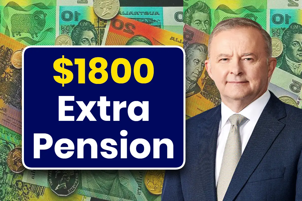 Australia $1800 Extra Pension