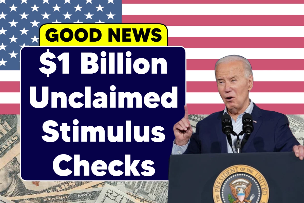 $1 Billion Unclaimed Stimulus Checks