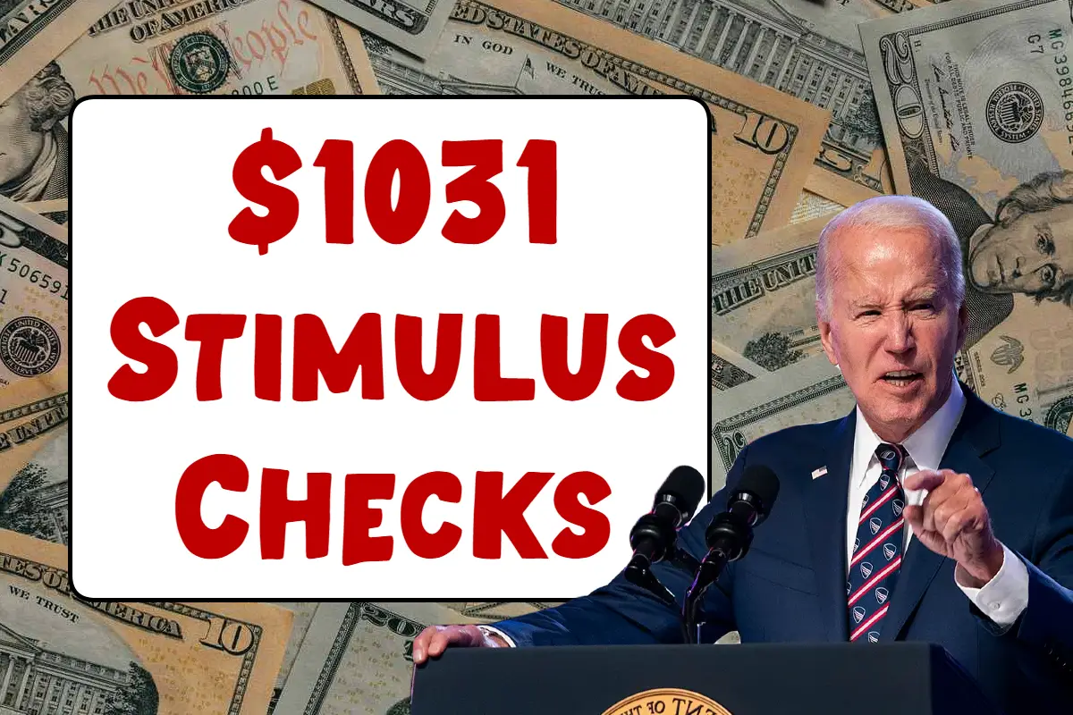 $1,031 Stimulus Checks