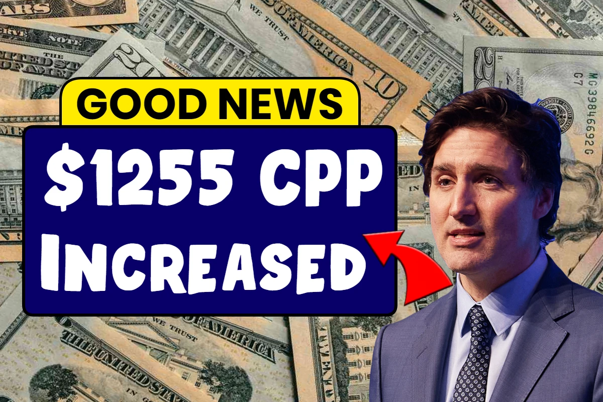 $1255 CPP Increased for Senior