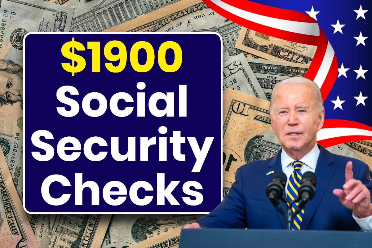 $1900 Social Security Checks