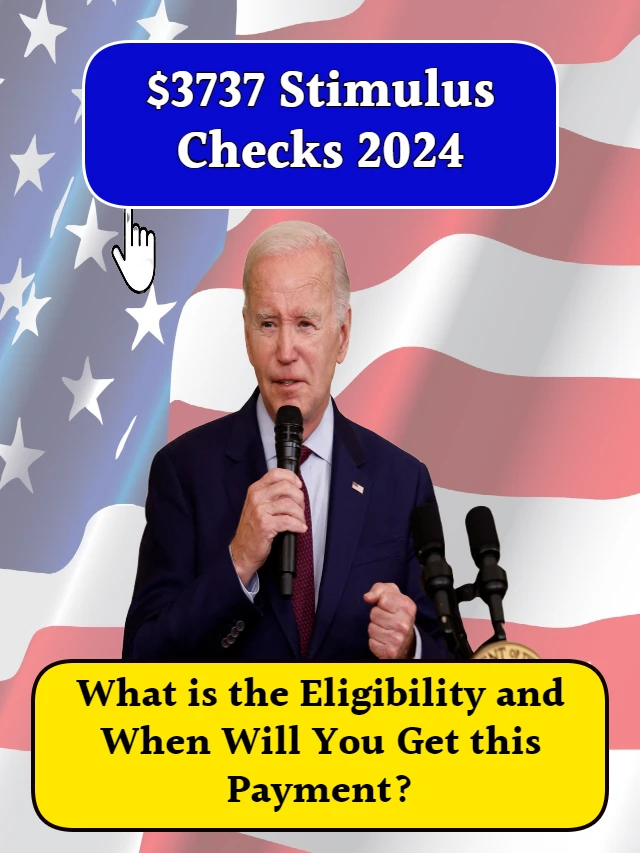 $3737 Stimulus Checks 2024: Apply Now for New Stimulus Check