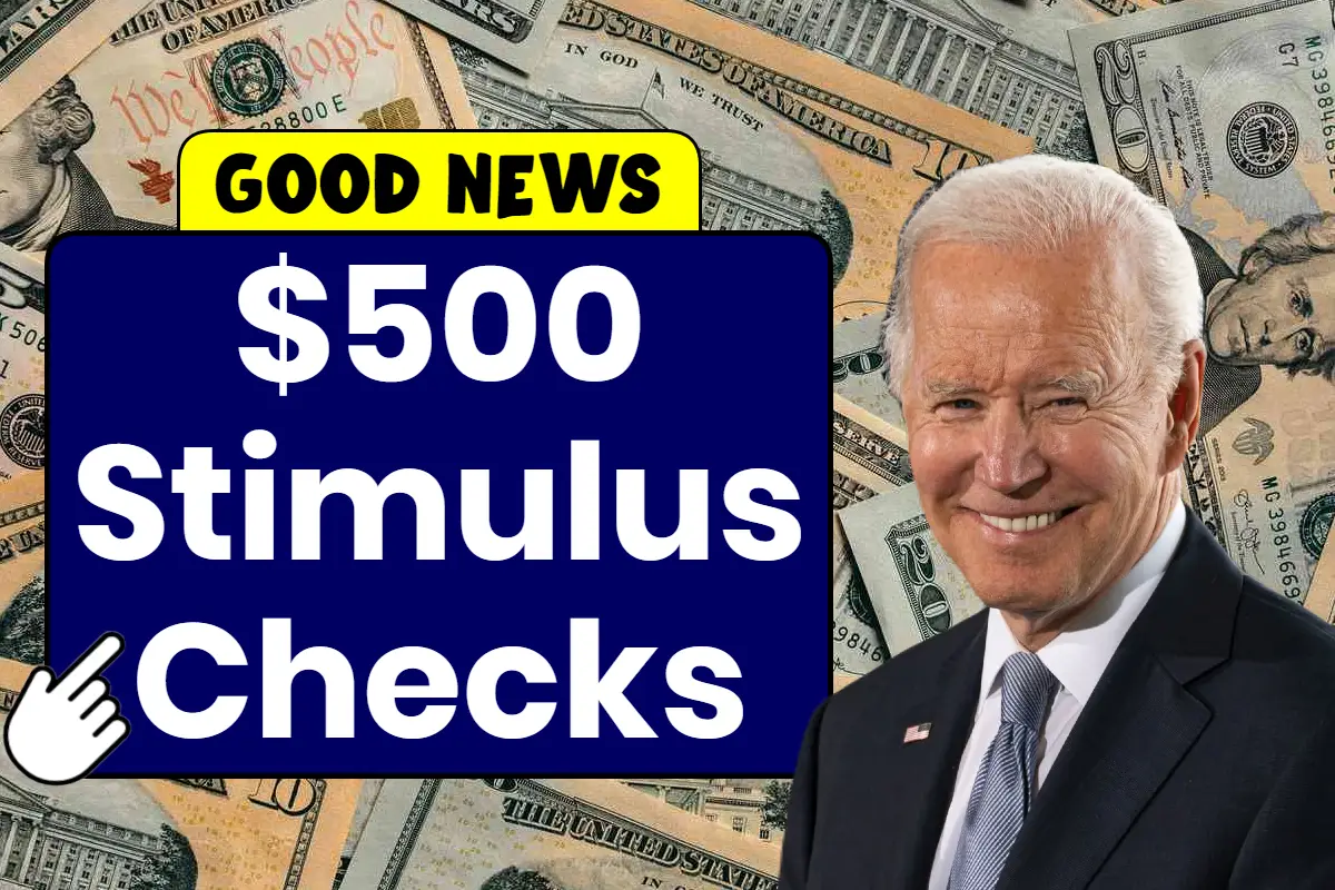 $500 Stimulus Checks