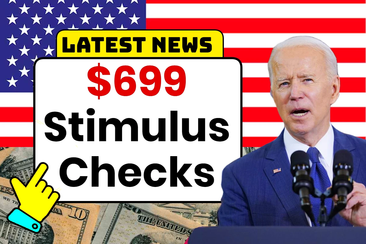 $699 Stimulus Check