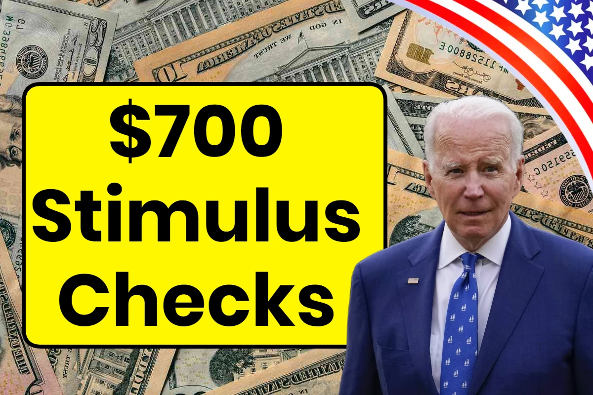$700 Stimulus Checks