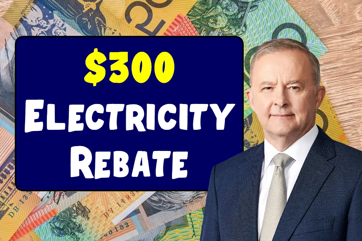 Australia $300 Electricity Rebate