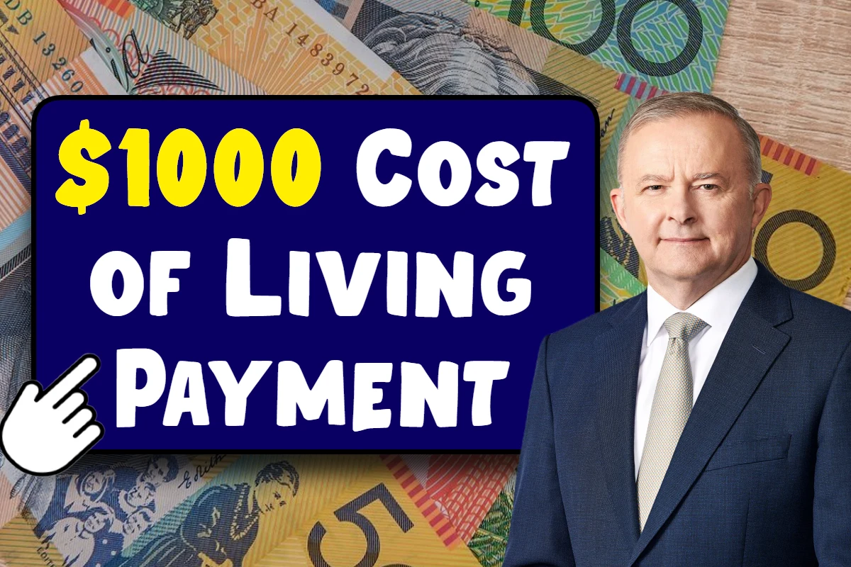 Australia $1000 Cost of Living Payment